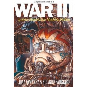 War III y otras historias de machine fiction